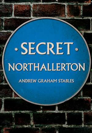 Secret Northallerton de Andrew Graham Stables