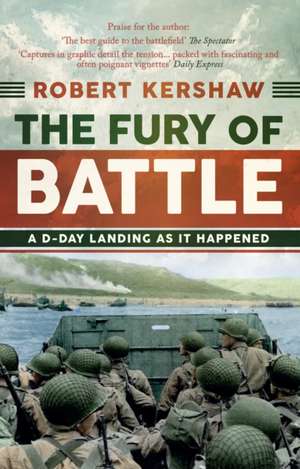 Fury of Battle de Robert Kershaw