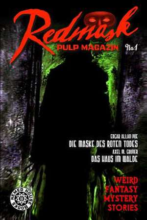 Redmask Pulp Magazin No.1 de Axel M. Gruner