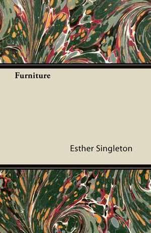 Furniture de Esther Singleton