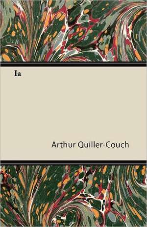 Ia de Arthur Quiller-Couch