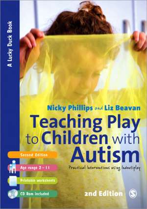 Teaching Play to Children with Autism: Practical Interventions using Identiplay de Nicky Phillips