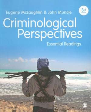 Criminological Perspectives: Essential Readings de Eugene McLaughlin