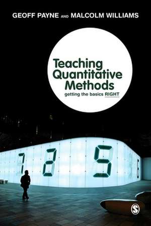 Teaching Quantitative Methods: Getting the Basics Right de Geoff Payne