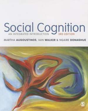 Social Cognition: An Integrated Introduction de Martha Augoustinos