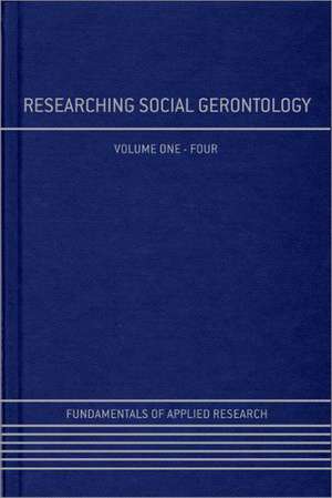 Researching Social Gerontology de Malcolm P. Cutchin