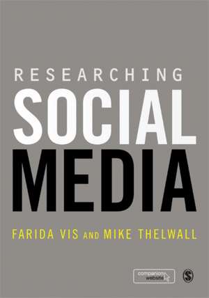 Researching Social Media de Farida Vis