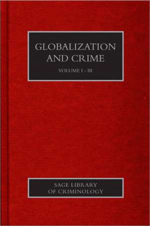 Globalization and Crime de Katja Franko