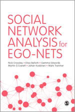 Social Network Analysis for Ego-Nets de Nick Crossley