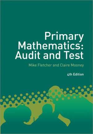 Primary Mathematics Audit and Test de Mike Fletcher