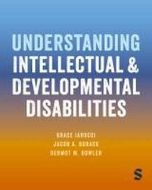 Understanding Intellectual and Developmental Disabilities de Grace Iarocci