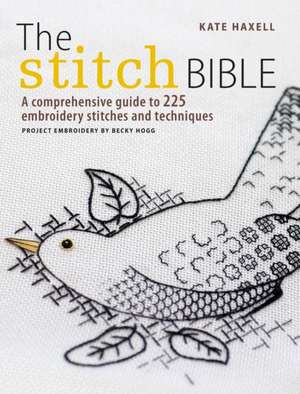 The Stitch Bible de Kate Haxell