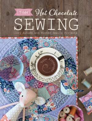 Tilda Hot Chocolate Sewing de Tone Finnanger