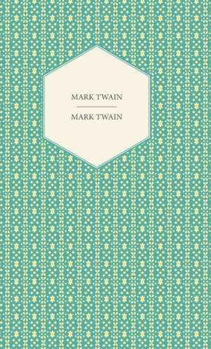 Mark Twain de Mark Twain