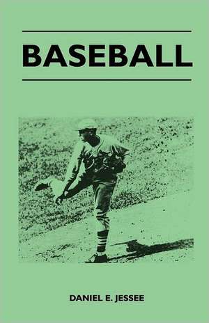 Baseball de Daniel E. Jessee