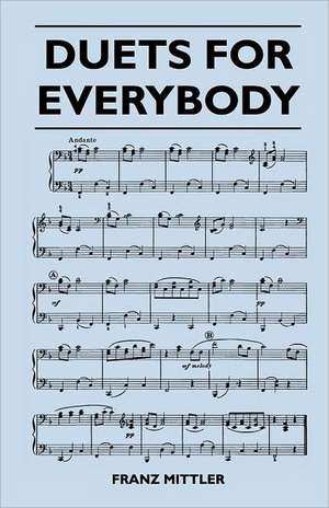 Duets for Everybody de Franz Mittler