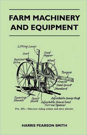 Farm Machinery and Equipment de Harris Pearson Smith