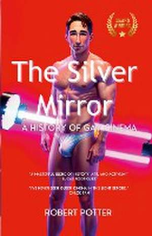 The Silver Mirror de Robert Potter