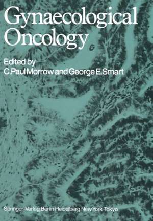 Gynaecological Oncology de C. Paul Morrow