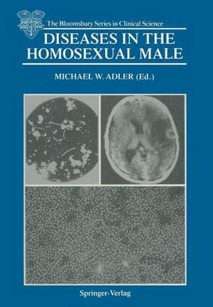 Diseases in the Homosexual Male de Michael W. Adler