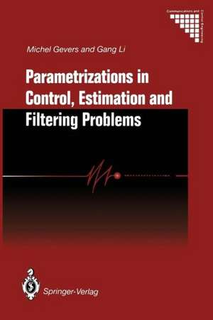 Parametrizations in Control, Estimation and Filtering Problems: Accuracy Aspects de Michel Gevers