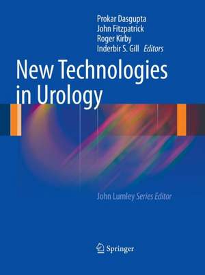 New Technologies in Urology de Prokar Dasgupta