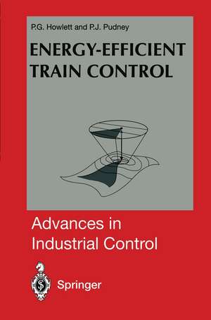 Energy-Efficient Train Control de Philip G. Howlett