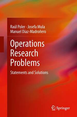 Operations Research Problems: Statements and Solutions de Raúl Poler