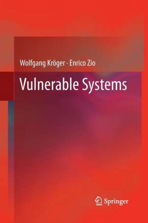 Vulnerable Systems de Wolfgang Kröger