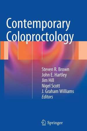 Contemporary Coloproctology de Steve N. Brown