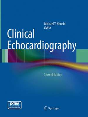 Clinical Echocardiography de Michael Y. Henein