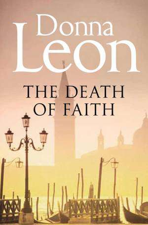 The Death of Faith de Donna Leon