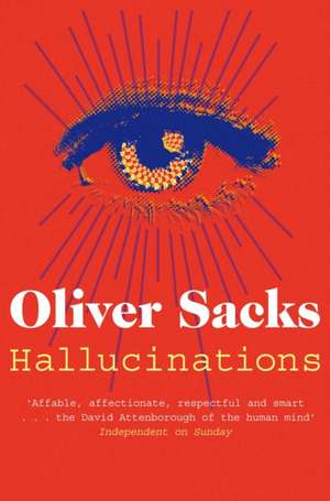 Hallucinations de Oliver Sacks