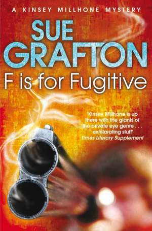 F is for Fugitive de Sue Grafton