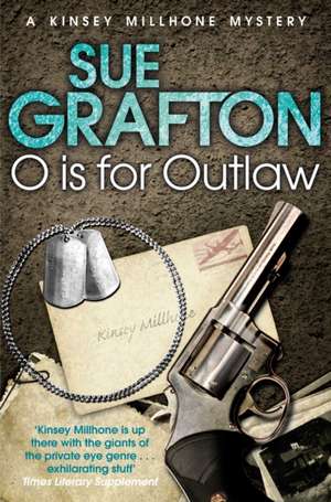 O is for Outlaw de Sue Grafton