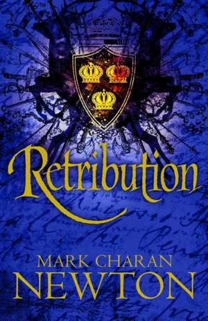 Retribution de Mark Charan Newton