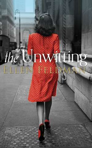 The Unwitting de Ellen Feldman