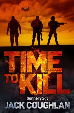 Time to Kill de Jack Coughlin