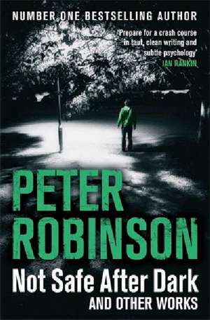 Not Safe After Dark de Peter Robinson