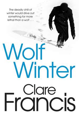 Wolf Winter de Clare Francis