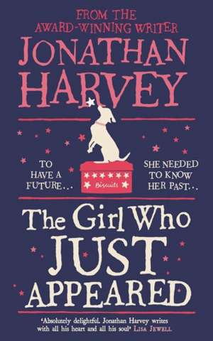 The Girl Who Just Appeared de Jonathan Harvey