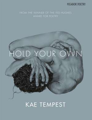 Hold Your Own de Kae Tempest