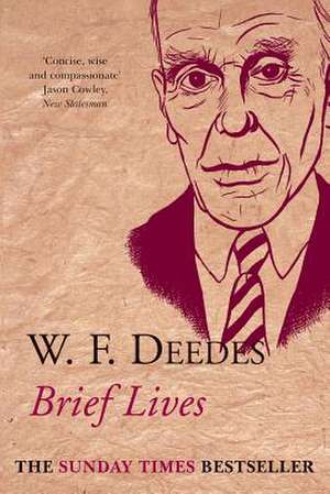 Brief Lives de W. F. Deedes