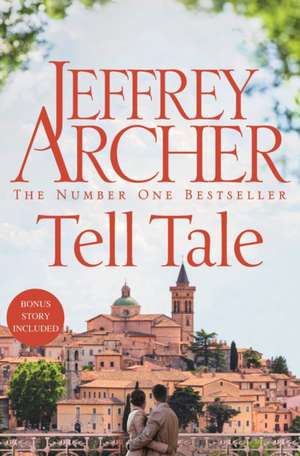 Tell Tale de Jeffrey Archer