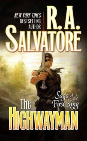 The Highwayman de R. A. Salvatore