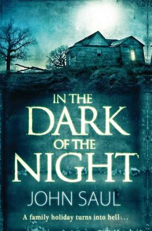 In the Dark of the Night de John Saul