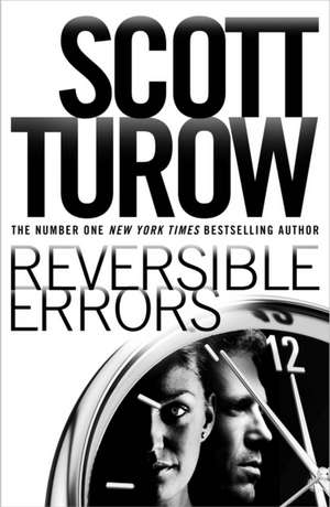 Turow, S: Reversible Errors de Scott Turow