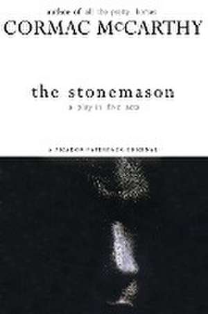 The Stonemason de Cormac McCarthy