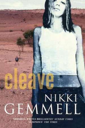 Cleave de Nikki Gemmell