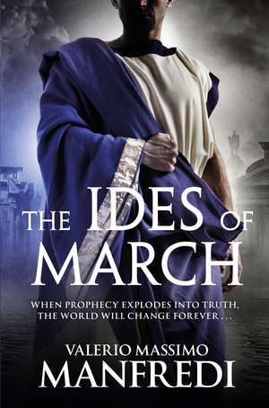 The Ides of March de Valerio Massimo Manfredi